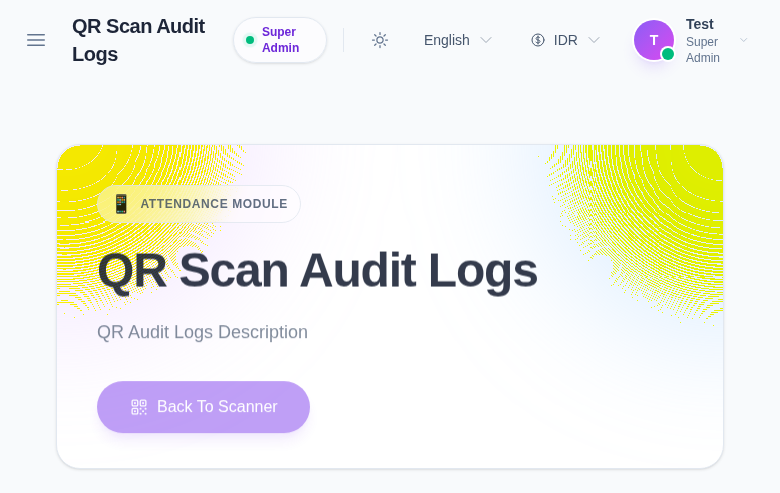 QR Scan Audit Logs with date, status, device, and search filters visible.