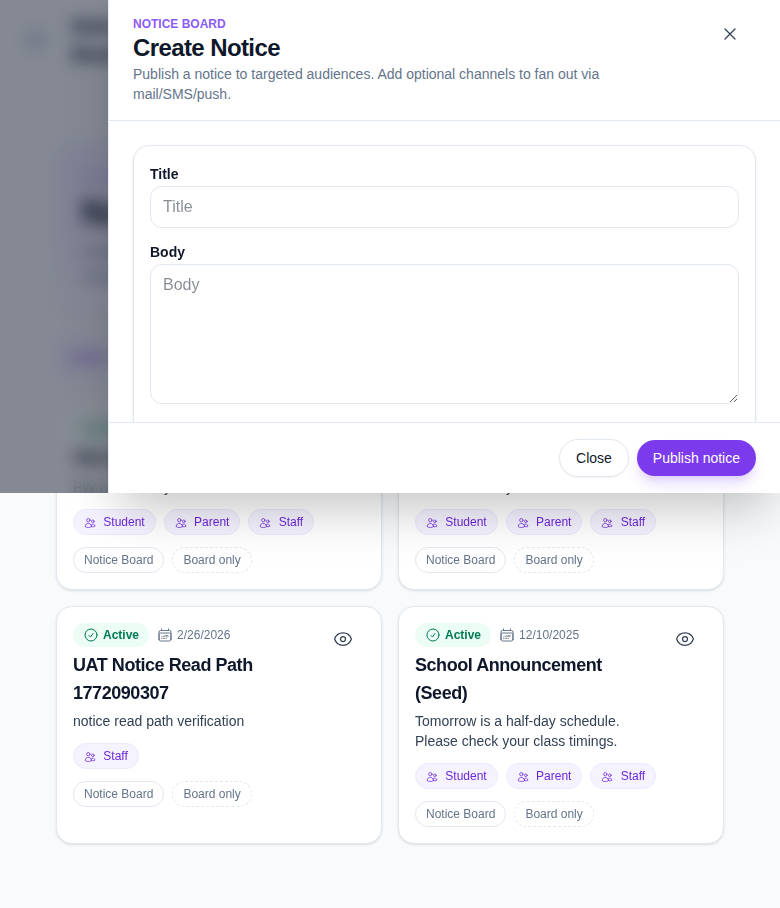Create Notice drawer with title, body, publish date, audience roles, channels, and attachment controls.